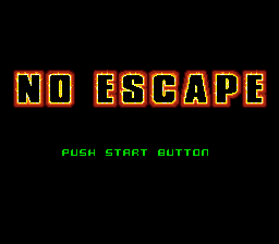 No Escape - Mega Drive